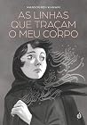 As Linhas que Tra...