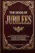 The Book of Jubilees: The F...