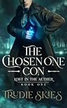 The Chosen One Con