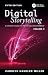 Digital Storytelling: A Cre...