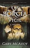 The Borgia Vigil