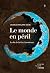 Le monde en péril : La fin de la Pax Americana