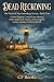 Dead Reckoning : A New Engl...