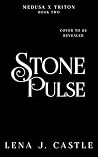Stone Pulse (Medusa x Triton Book 2)