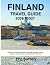 FINLAND TRAVEL GUIDE 2026-2027 by Eric Sutton