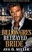 The Billionaire’s Betrayed Bride by Ava D. Miller