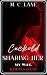 Cuckold – Sharing Her by M. C. Lane