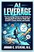 AI LEVERAGE: The Knowledge ...