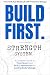 BUILD FIRST. Strength Syste...