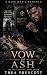 Vow of Ash: She Came With a...