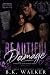 Beautiful Damage: A Curvy G...
