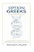 OPTION GREEKS MASTERCLASS (THE OPTIONS MASTERCLASS)