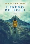 L'eremo dei folli
