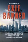 Exit Banned: An A...