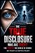 The True Disclosure: Who Ar...