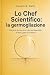 Lo Chef Scientifico: la ger...