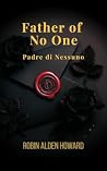 Father of No One:...