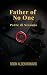 Father of No One: Padre di Nessuno (Four Husbands And A Bottle Of Trouble)