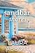 Sandbar Shores by Laura Abbott
