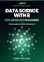 Data Science With R for Abs...