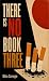 There is No Book Three (You...
