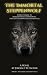 The Immortal Steppenwolf by Jürgen Fischer