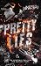 Pretty Lies (Watch Me Burn #1)