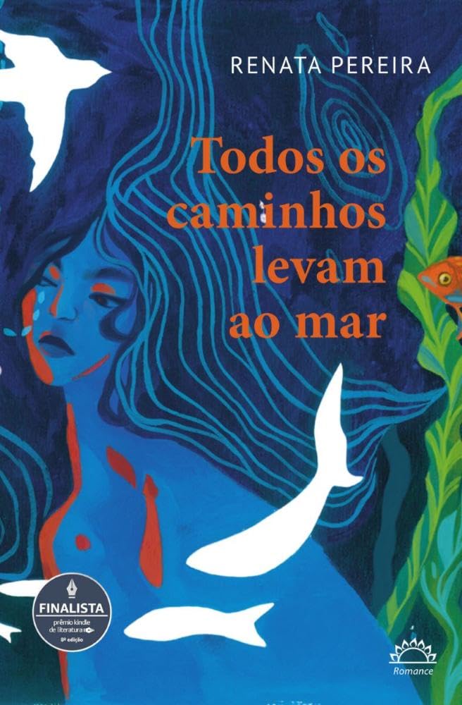 Todos os caminhos levam ao mar