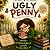 Ugly Penny: A Story About S...
