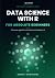 Data Science With R for Abs...