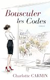 Bousculer les Cod...
