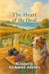 The Heart of the Deal: A Montauk Vineyard Romance (Seasons of the Heart series Book 1)
