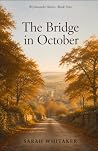 The Bridge in Oct...