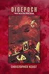 Digepoch: Book Two of the IREM Trilogy Digepoch: Book Two of the IREM Trilogy