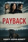Payback (A Laney Wright P.I. Mystery) Payback (A Laney Wright P.I. Mystery)