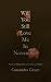 Will You Still Love Me in November by Cassandra Grace Will You Still Love Me in November by Cassandra Grace