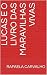 Lucas e o livro das maravil...