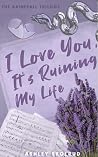 I Love You, It's ...