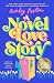 A Novel Love Story