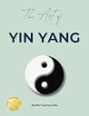 The Art of Yin Ya...