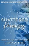 Shattered Promises