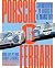 Porsche vs Ferrari by George Levy