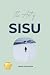 The Art of Sisu: The Practi...