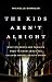The Kids Aren't Alright by Michelle Bowdler