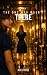 Book 4: The One Who Wasn't ...