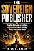 The Sovereign Publisher: Th...