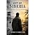 Out Of Siberia: Where Survi...