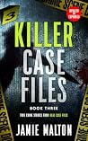 Killer Case Files...