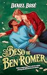 El beso de Ben Romer
