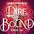 Dire bound - Første del